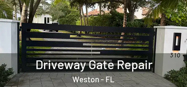 Driveway Gate Repair Weston - FL
