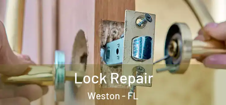 Lock Repair Weston - FL