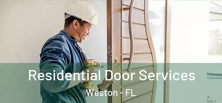  Residential Door Services Weston - FL
