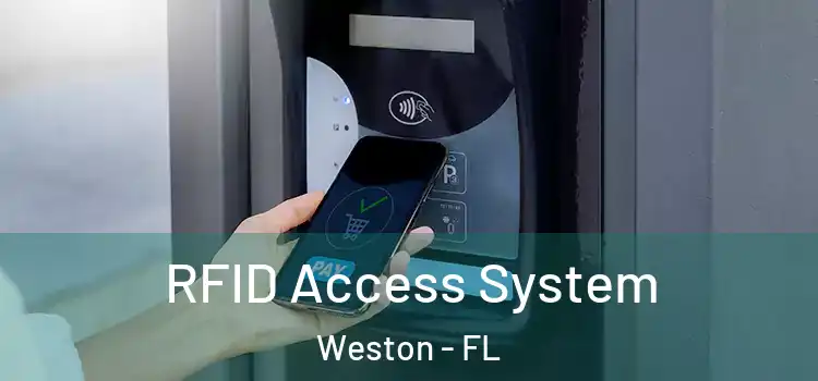 RFID Access System Weston - FL