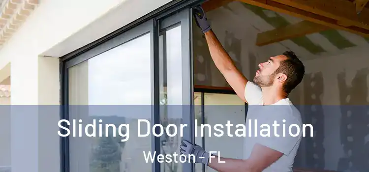  Sliding Door Installation Weston - FL