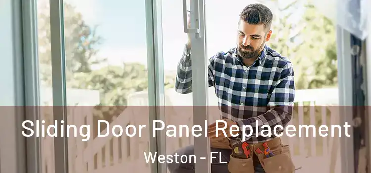  Sliding Door Panel Replacement Weston - FL