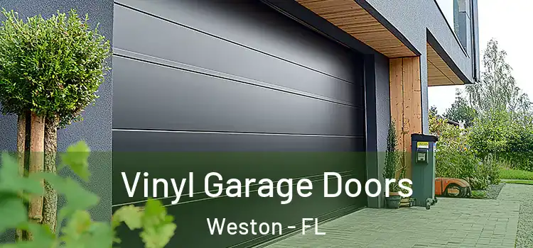  Vinyl Garage Doors Weston - FL